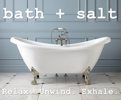 Bath + Salt